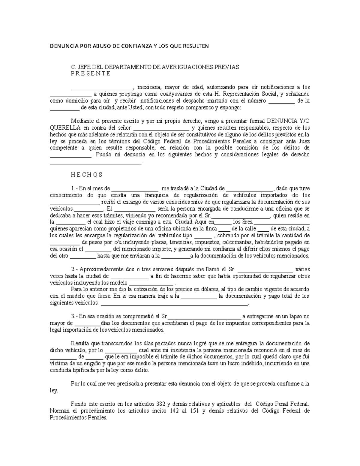 Denuncia POR Abuso DE Confianza Y LOS QUE Resulten - DENUNCIA POR ABUSO