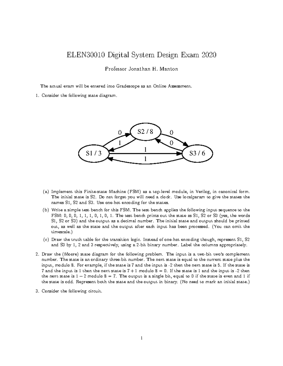 ELEN30010 Digital System Design Final Exam 2020 - Past Paper - Studocu