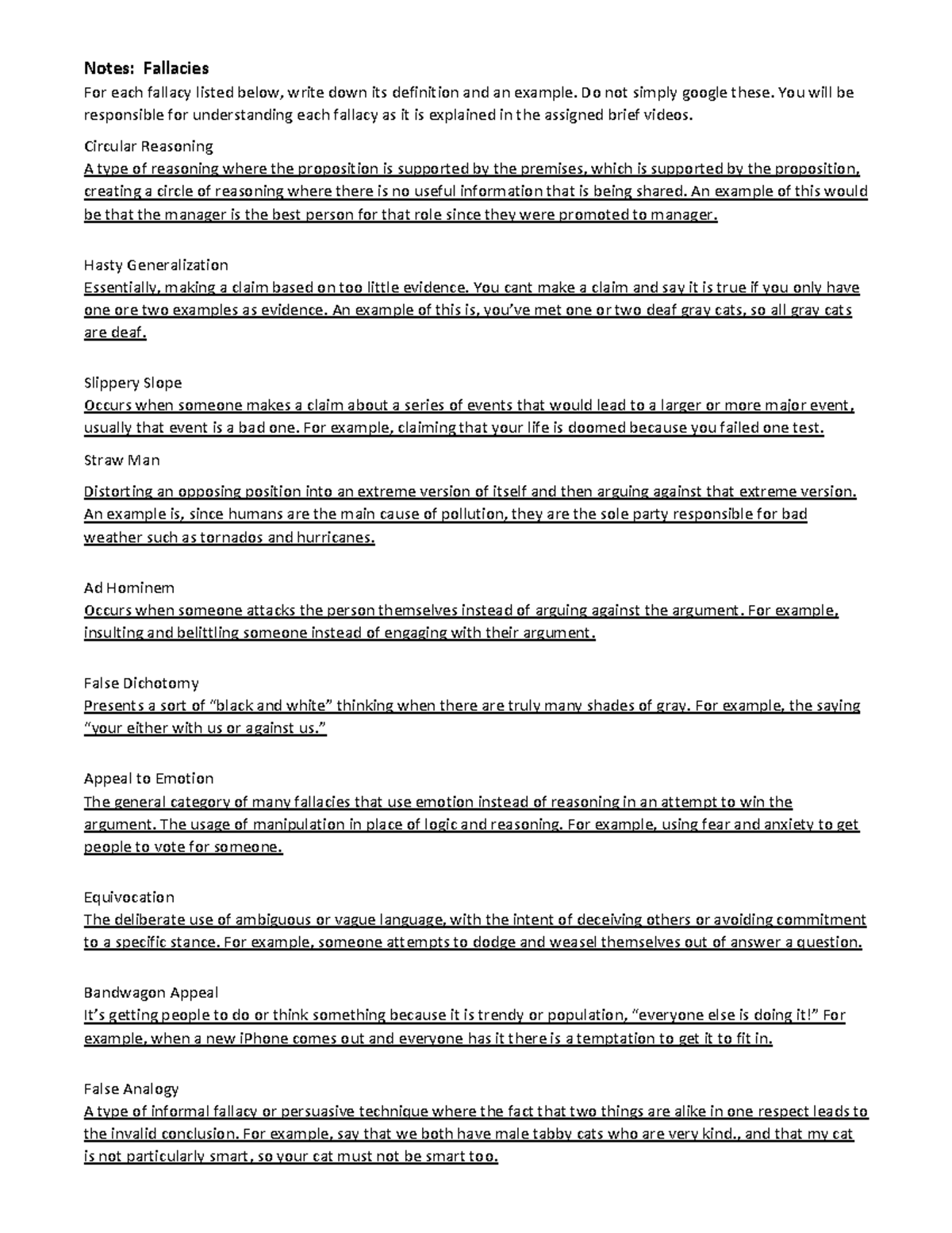 Notes Logical Fallacies - Notes: Fallacies For each fallacy listed ...