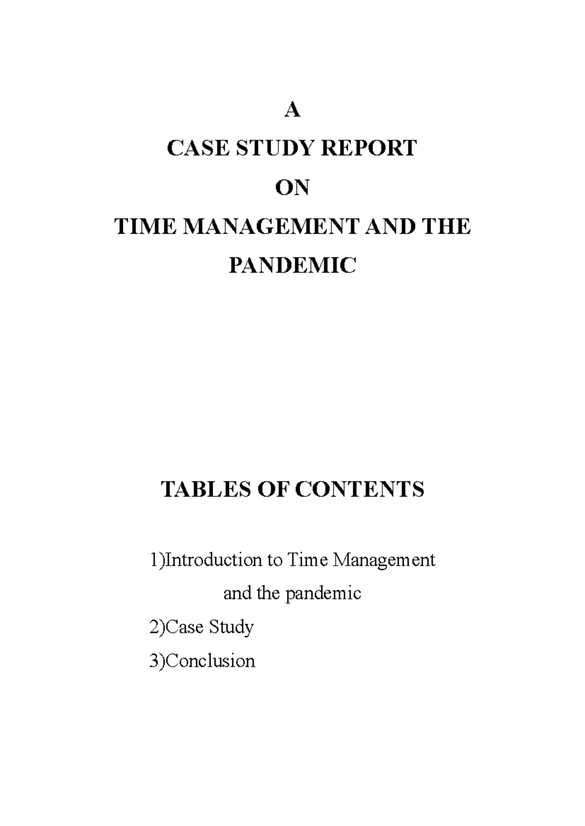 Case Study on Time Management During the Pandemic - Studocu