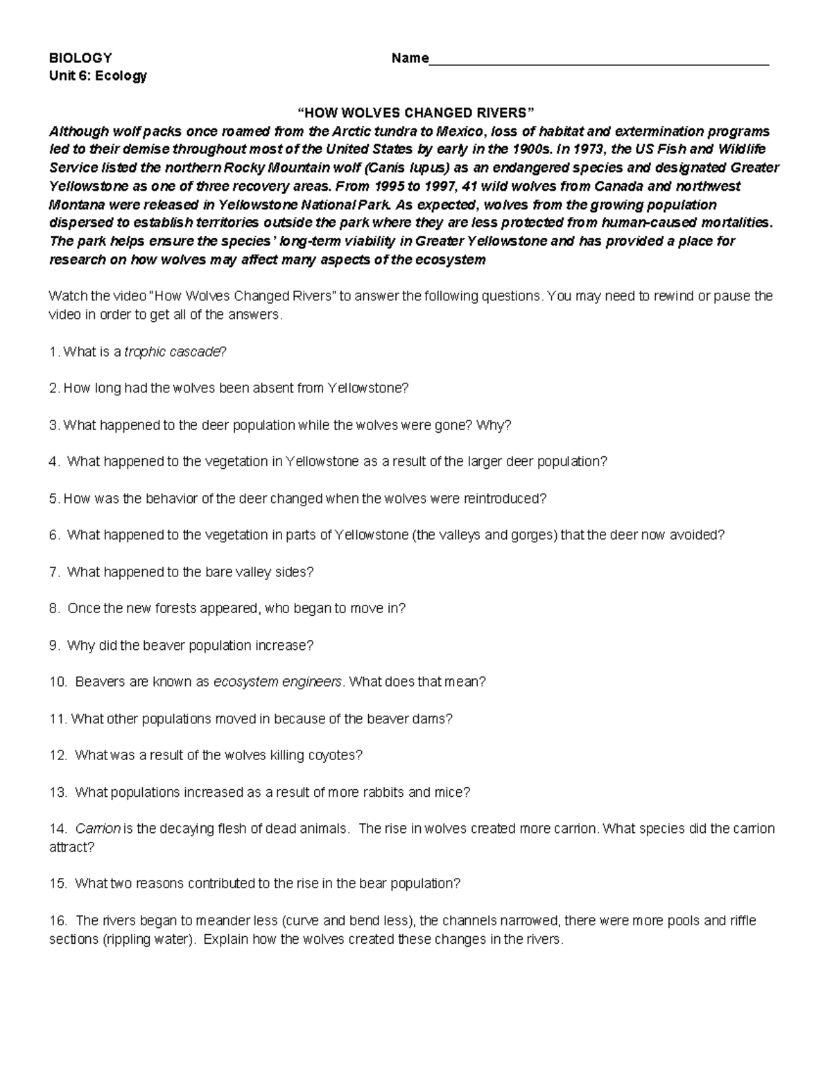 BIOLOGY Unit 6: Ecology - How Wolves Changed Rivers Questions - Studocu