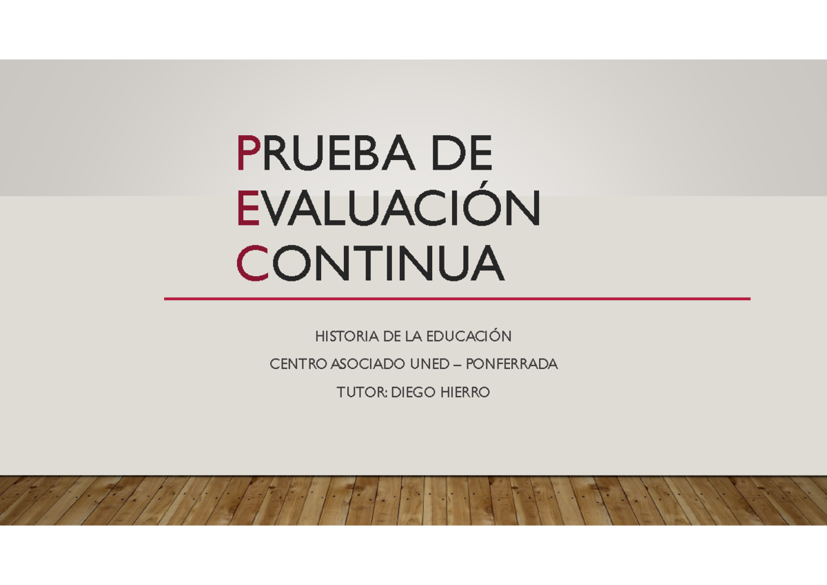 PEC - Pautas de Evaluación Continua en Historia de la Educación - Studocu