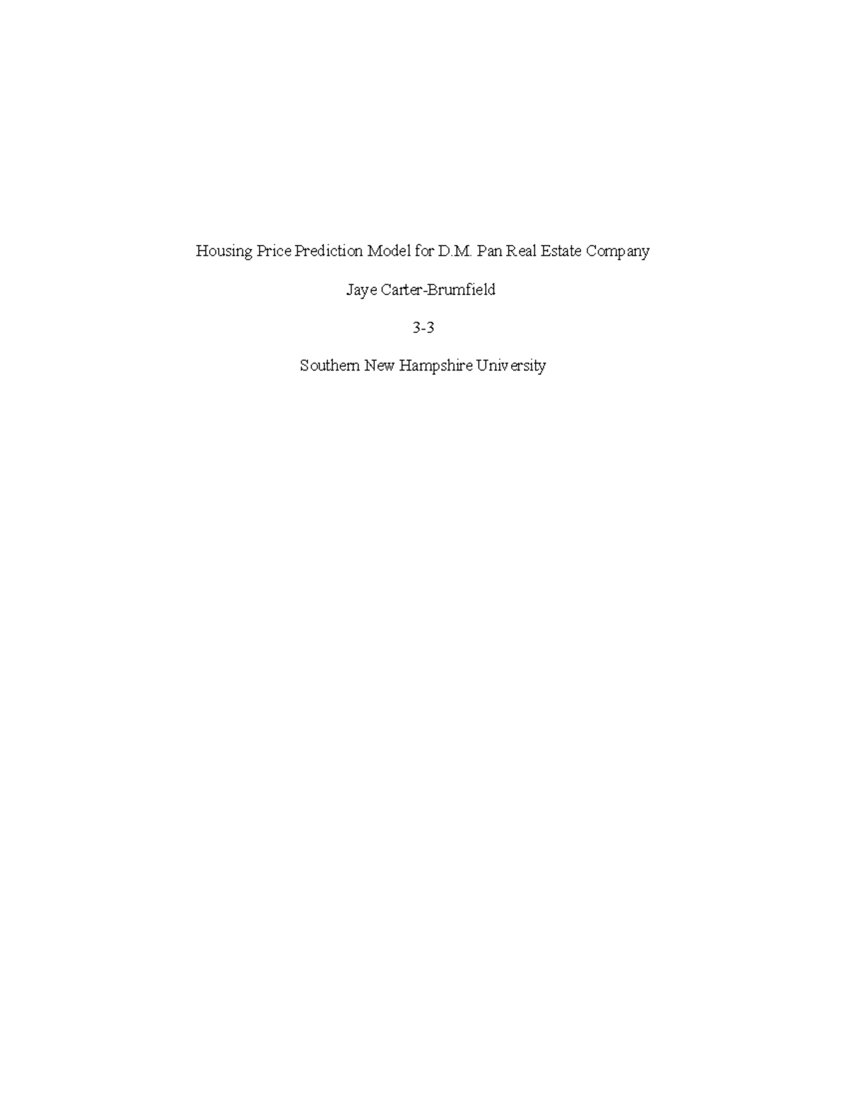 MAT 240 Module 3 Housing Price Prediction Model Analysis - Studocu