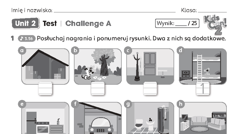 Kids Can 2 | Unit 2 Test: Challenge A Overview - Studocu