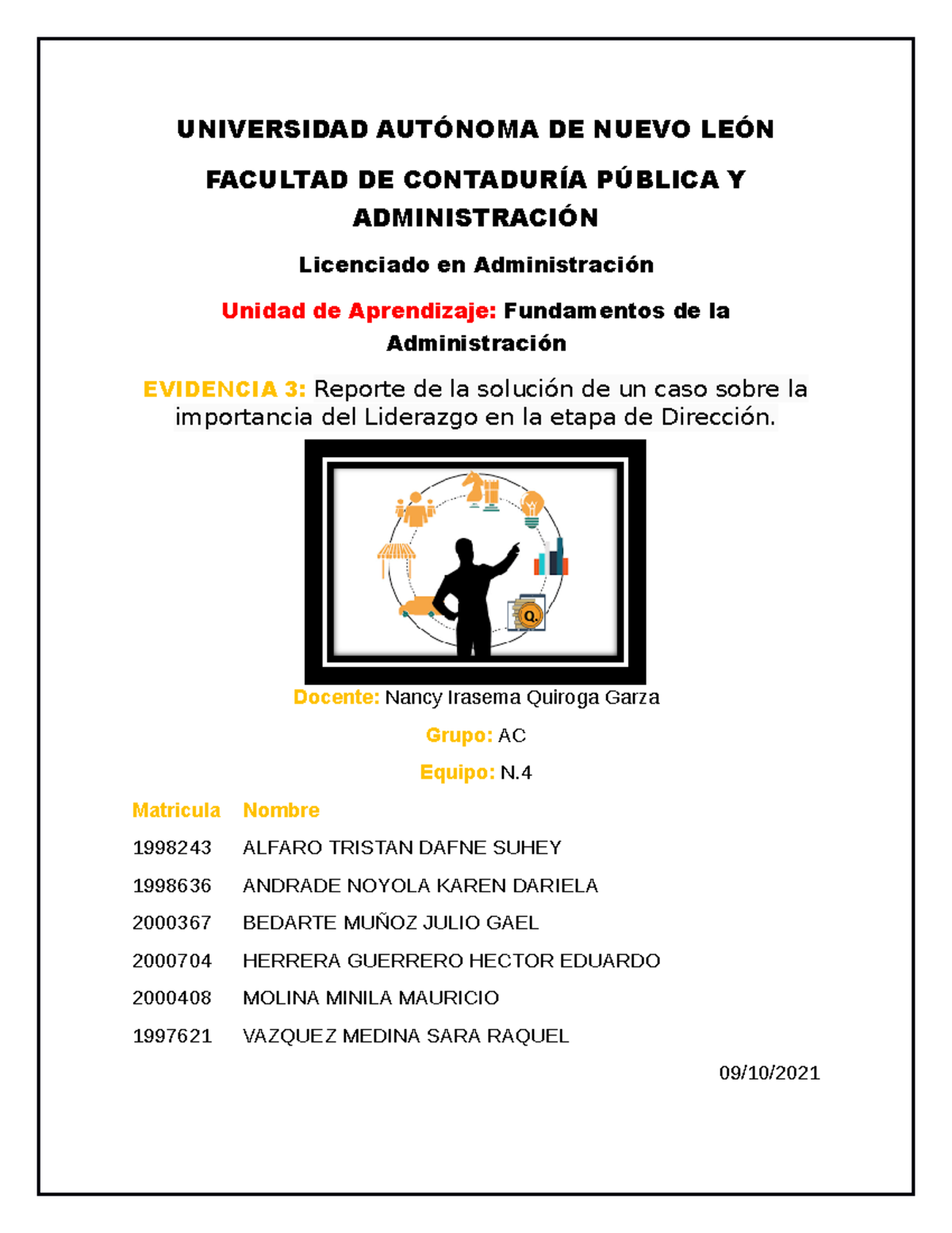 Evidencia 3-3 - equipo - UNIVERSIDAD AUTÓNOMA DE NUEVO LEÓN FACULTAD DE ...