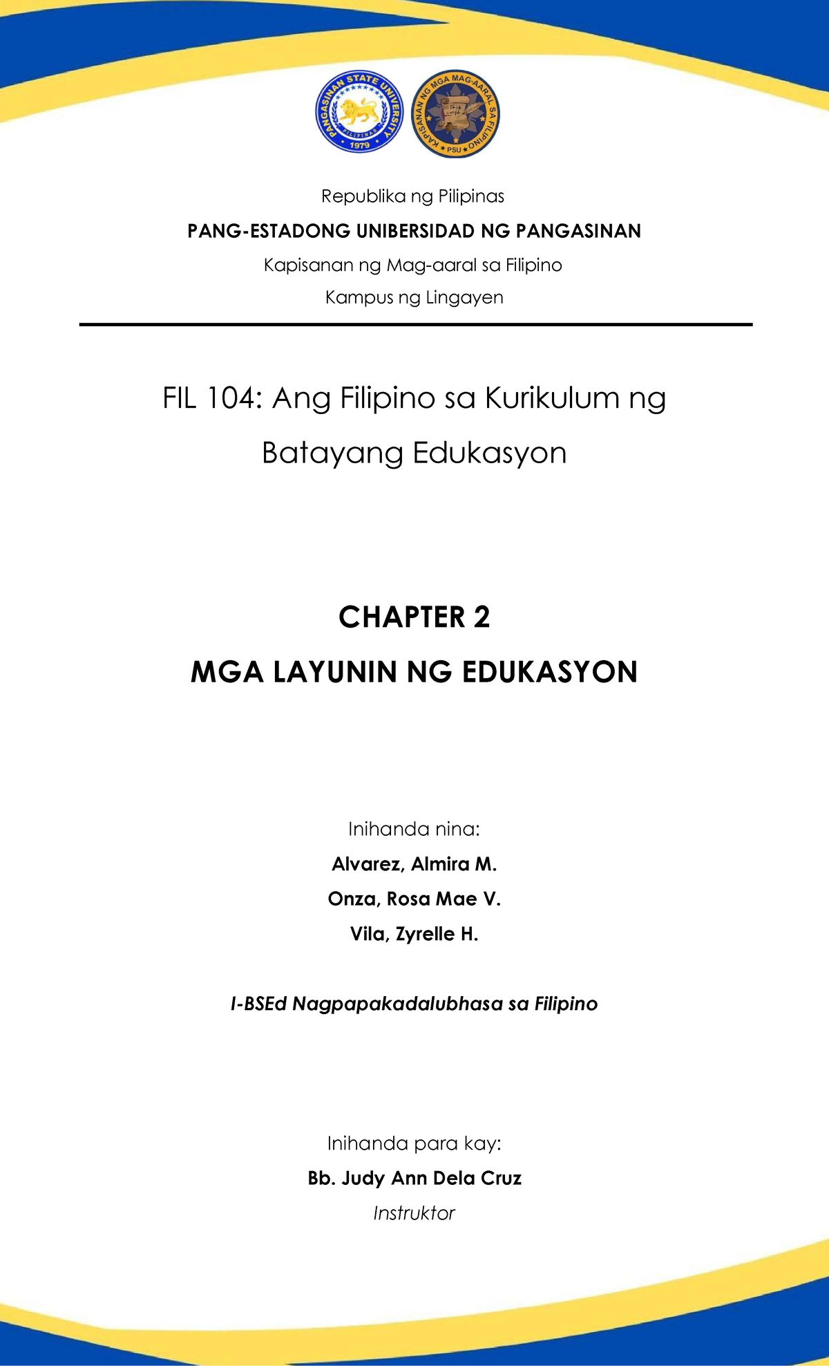 FIL 104: Chapter 2 - Mga Layunin ng Edukasyon sa Batayang Edukasyon ...