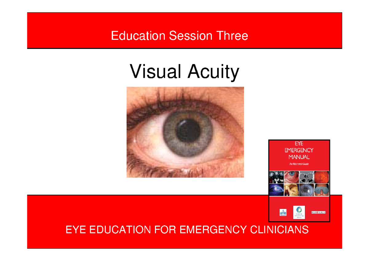 VA - Summary - Introduction to Optics - Visual Acuity EYE EDUCATION FOR ...