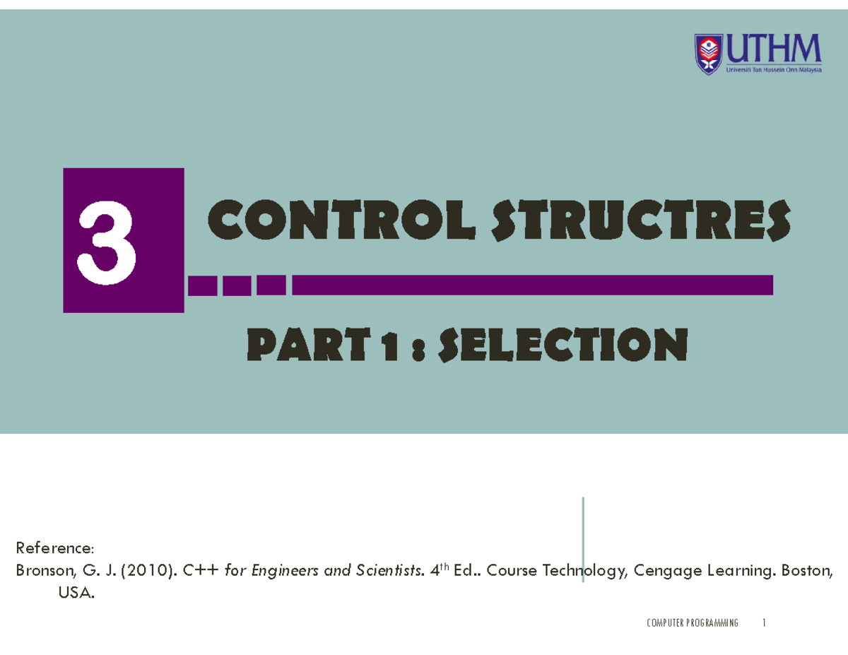 Chapter 3 selection-28part1-29 - CONTROL STRUCTRES Reference: Bronson ...