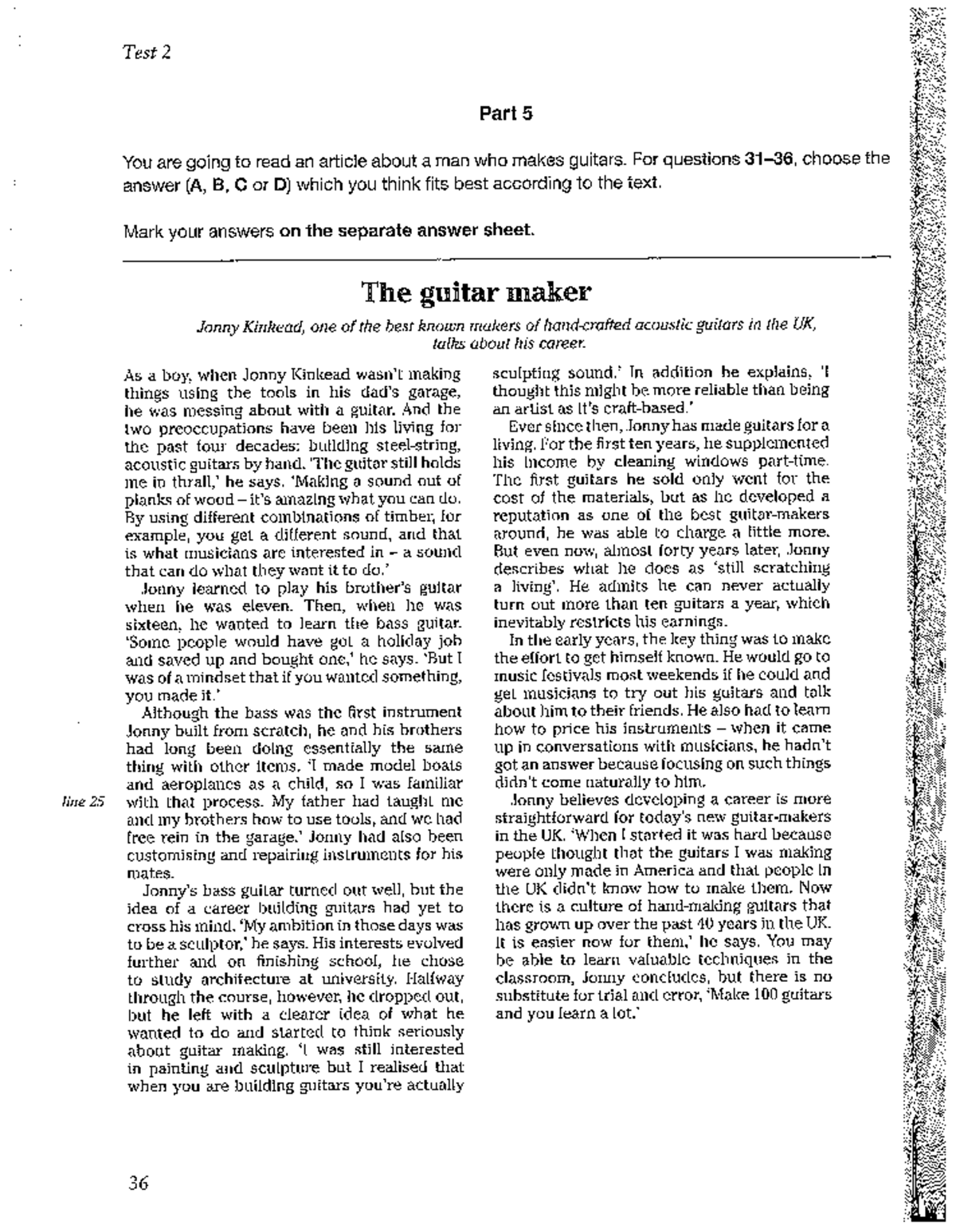 B2 Reading Test 2: Article on Guitar Maker Jonny Kinkead - Studocu
