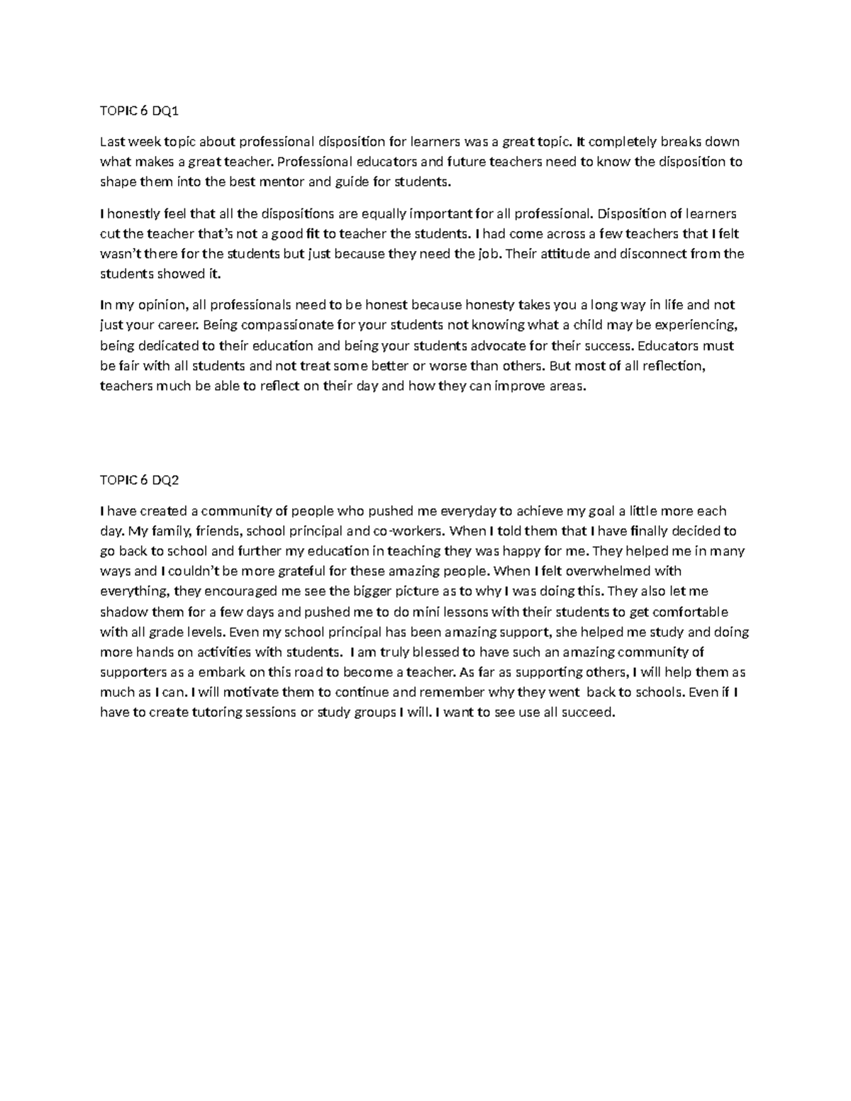 Topic 6: Professional Disposition for Future Educators DQ Insights ...