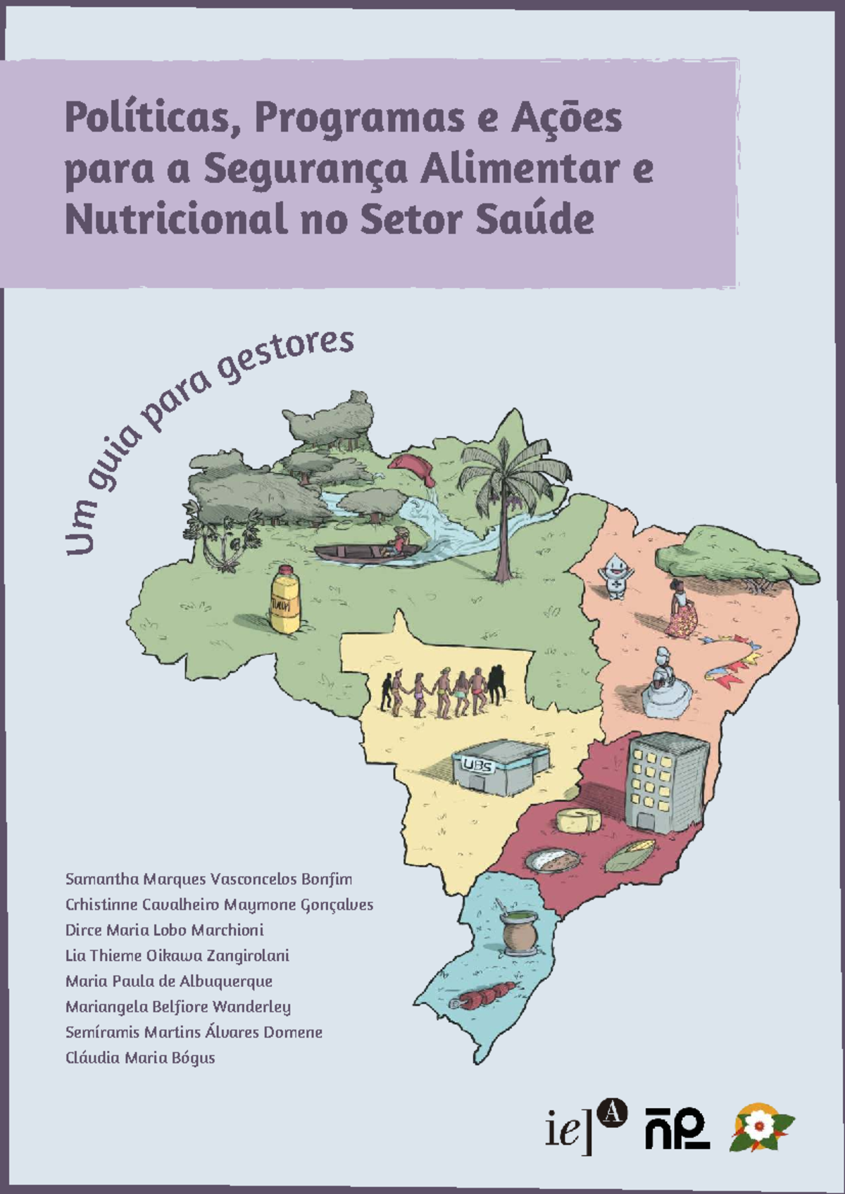 Políticas e Ações para a Segurança Alimentar no Setor Saúde: Guia para ...