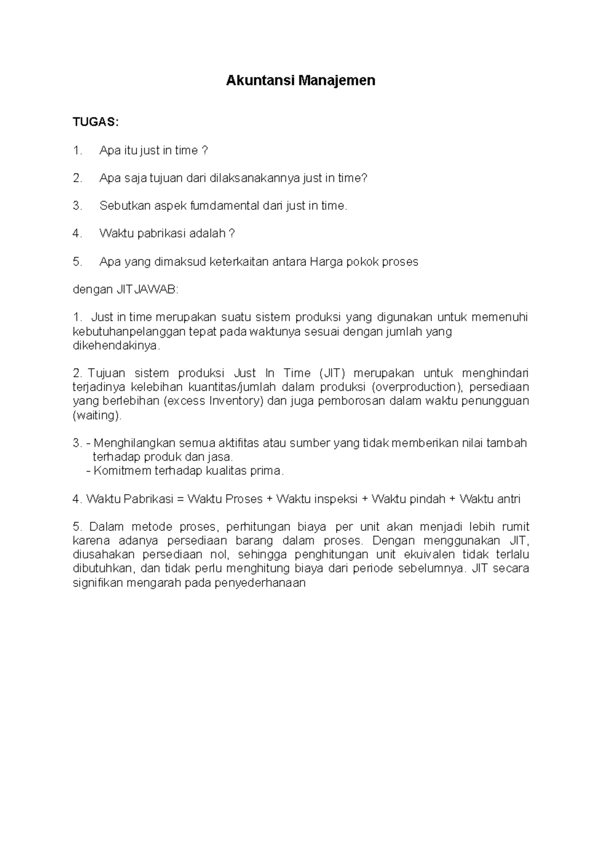 Aspek Fundamental Just In Time (JIT) dalam Akuntansi Manajemen - Studocu