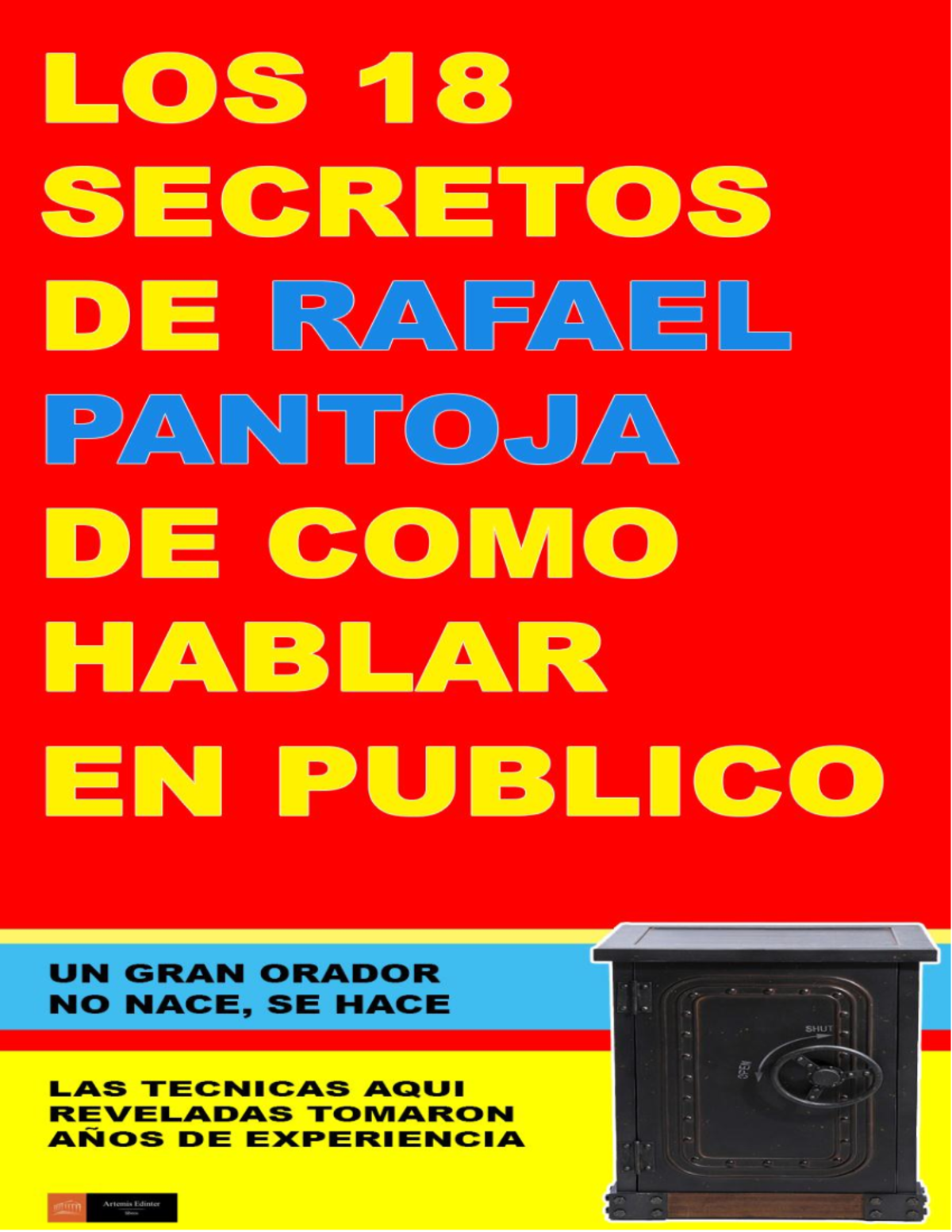 Los 18 Secretos de Rafael Pantoja para Hablar en Público - Los 18 ...