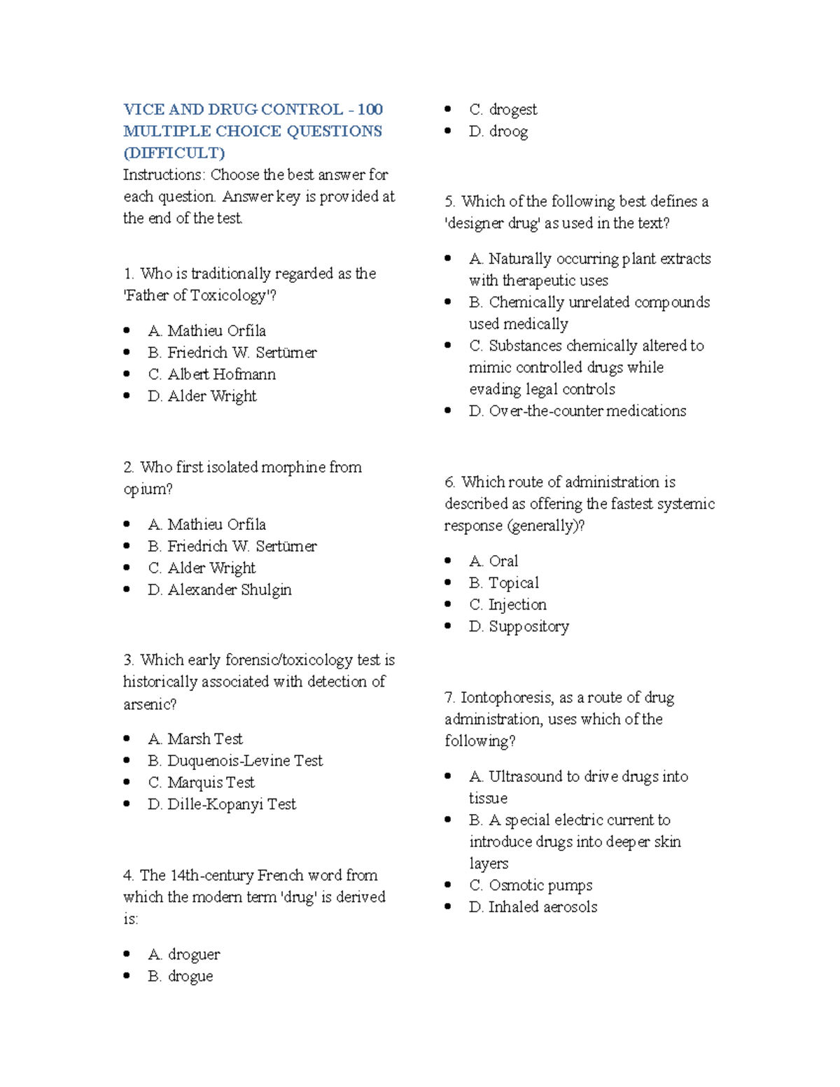 VICE AND DRUG CONTROL 100 DIFFICULT MCQs WITH ANSWER KEY - Studocu