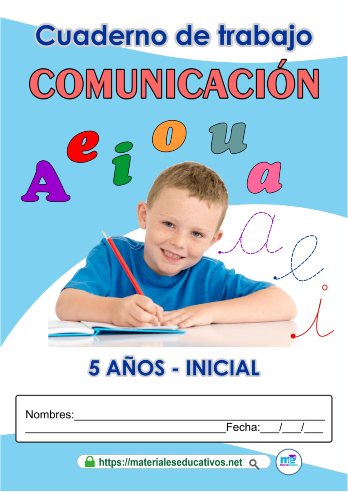 Cuaderno de Trabajo: Comunicación 5 Años - Educación Inicial - Studocu
