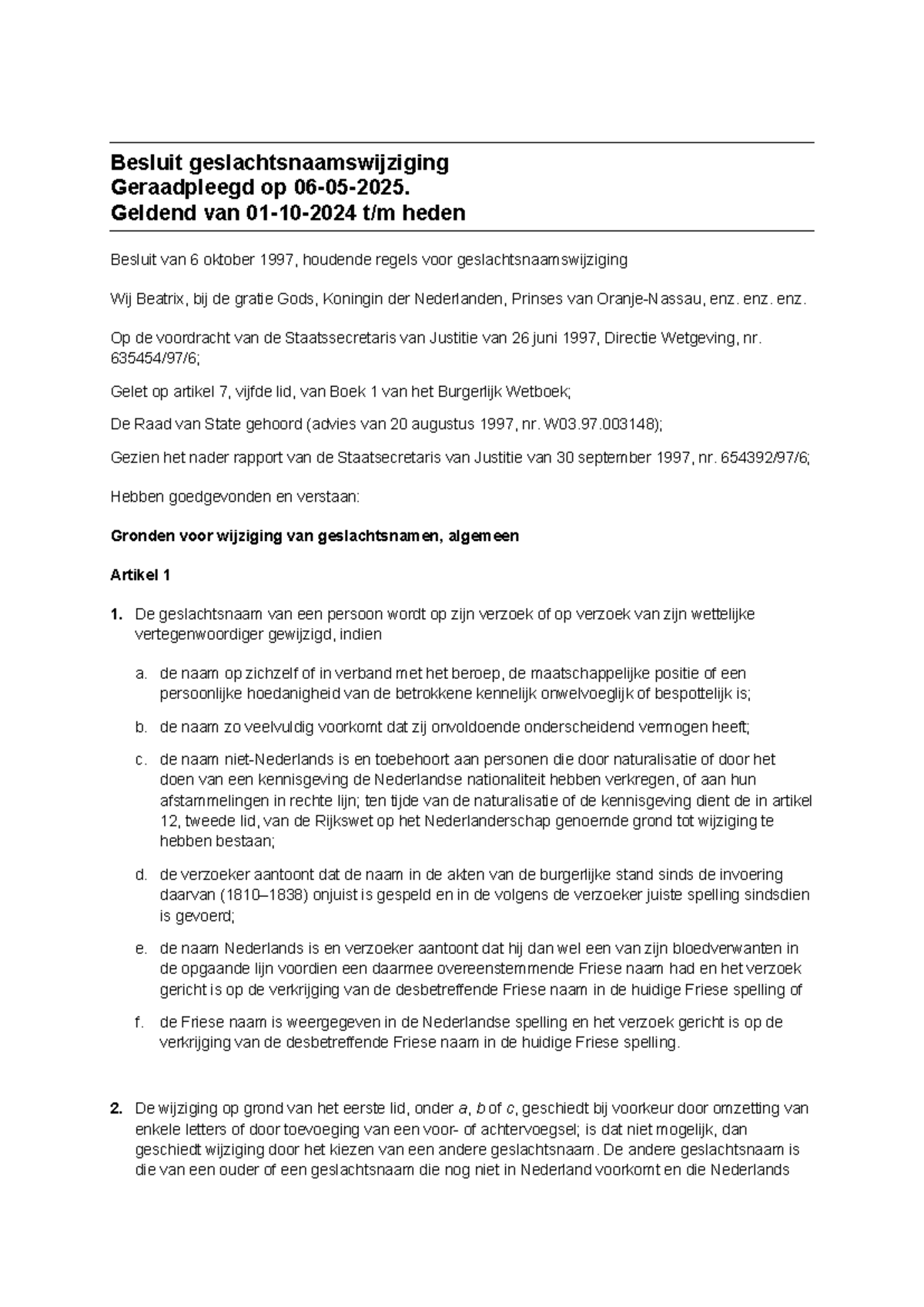 Besluit Geslachtsnaamswijziging - Regels en Voorwaarden (1997 ...