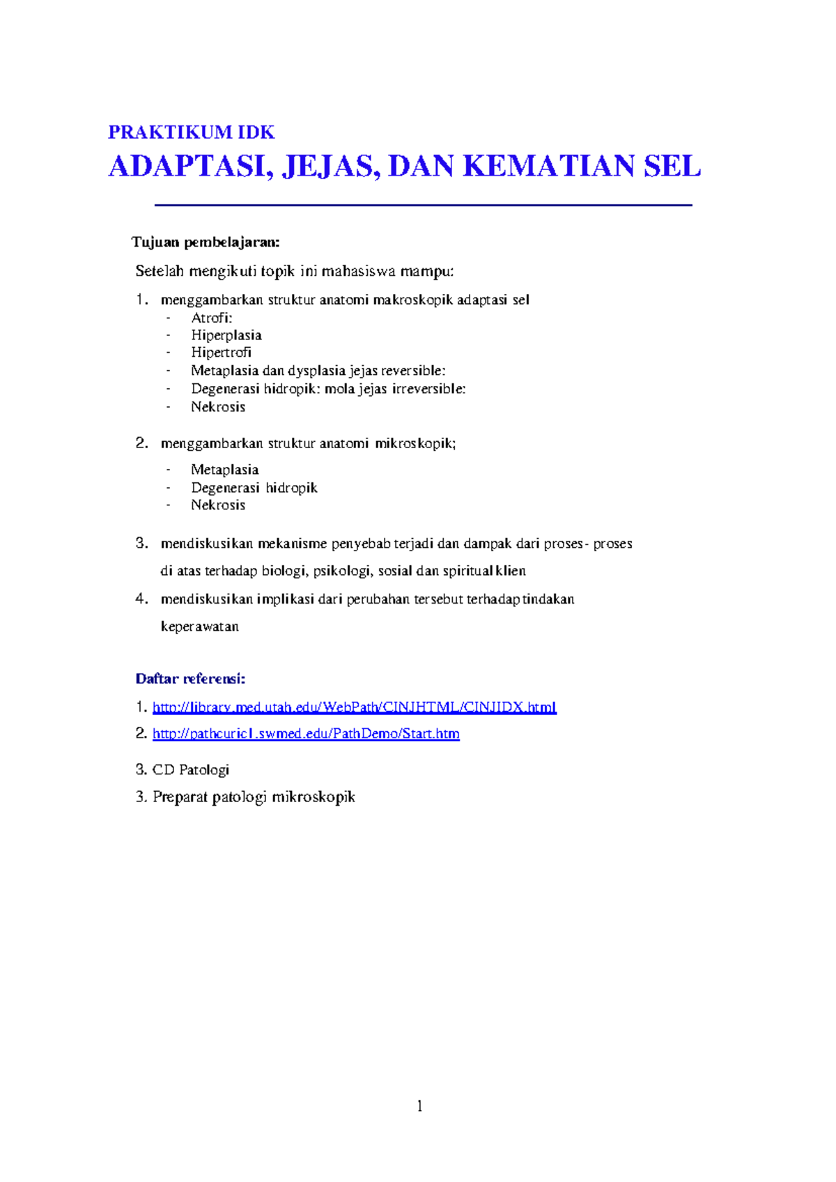 Praktikum 1 - Adaptasi, Jejas, dan Kematian Sel - PRAKTIKUM IDK ...