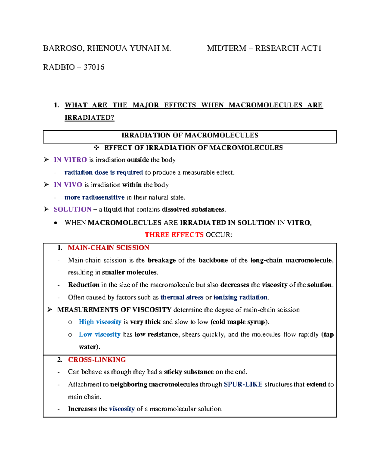 RADBIO 37016 MIDTERM RESEARCH: EFFECTS OF IRRADIATION ON MACROMOLECULES ...
