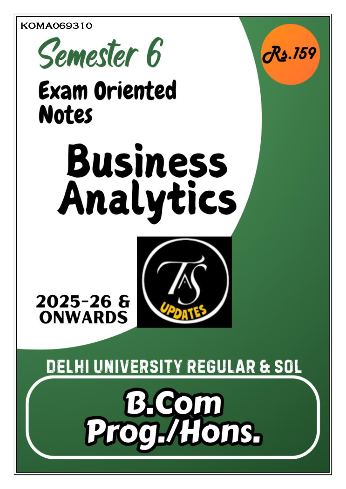 KOMA069310 Business Analytics: Key Concepts and Applications - Studocu