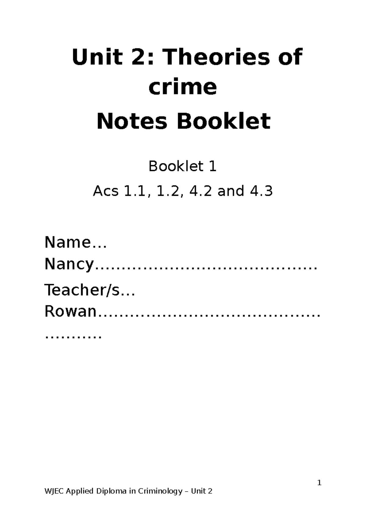 Unit 2: Theories of Crime Notes Booklet AC 1 & 4 WJEC Criminology - Studocu