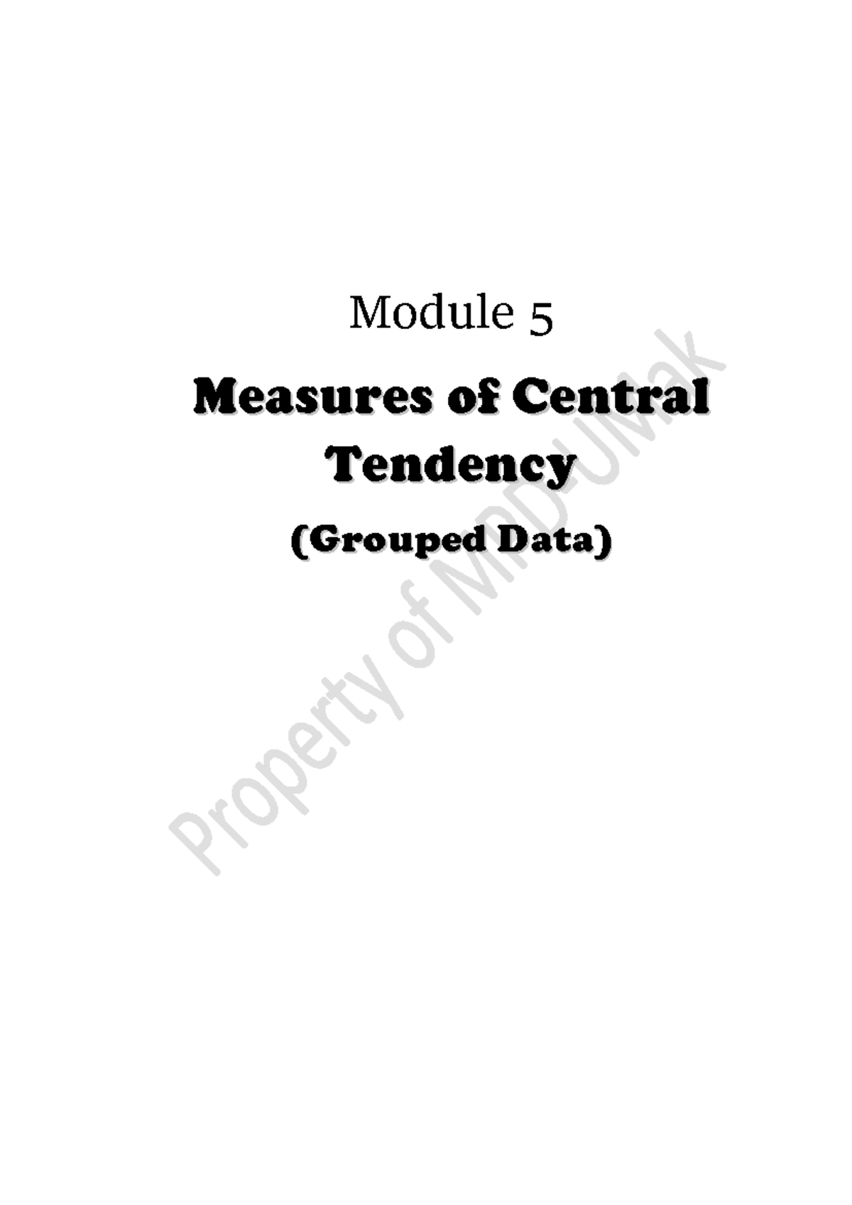 Module 5-Measures of Central Tendency (Grouped Data) (Business ...