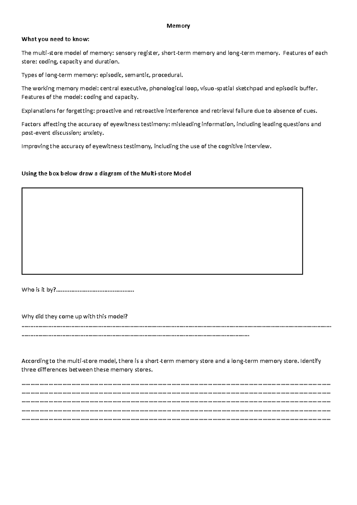 Memory Revision - AQA - Memory What you need to know: The multi-store ...