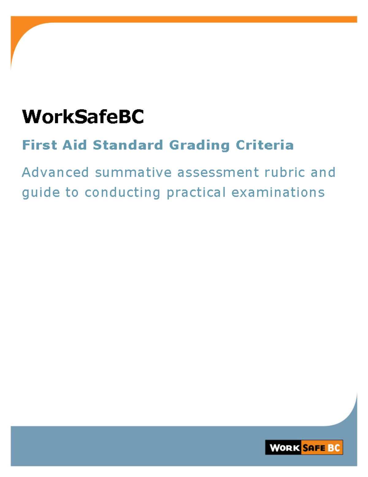 Advanced First Aid Practical Exam Grading Criteria and Rubric Guide ...
