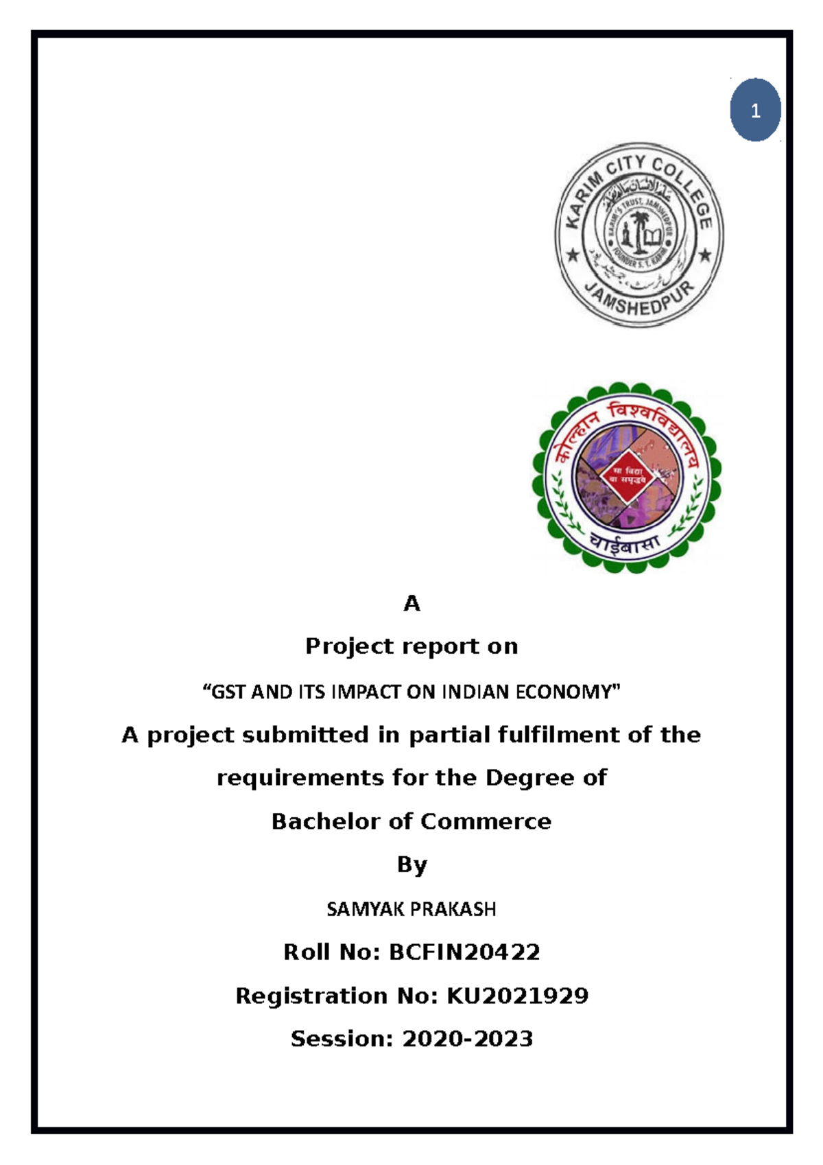 GST Project WORK - A Project report on “GST AND ITS IMPACT ON INDIAN ...