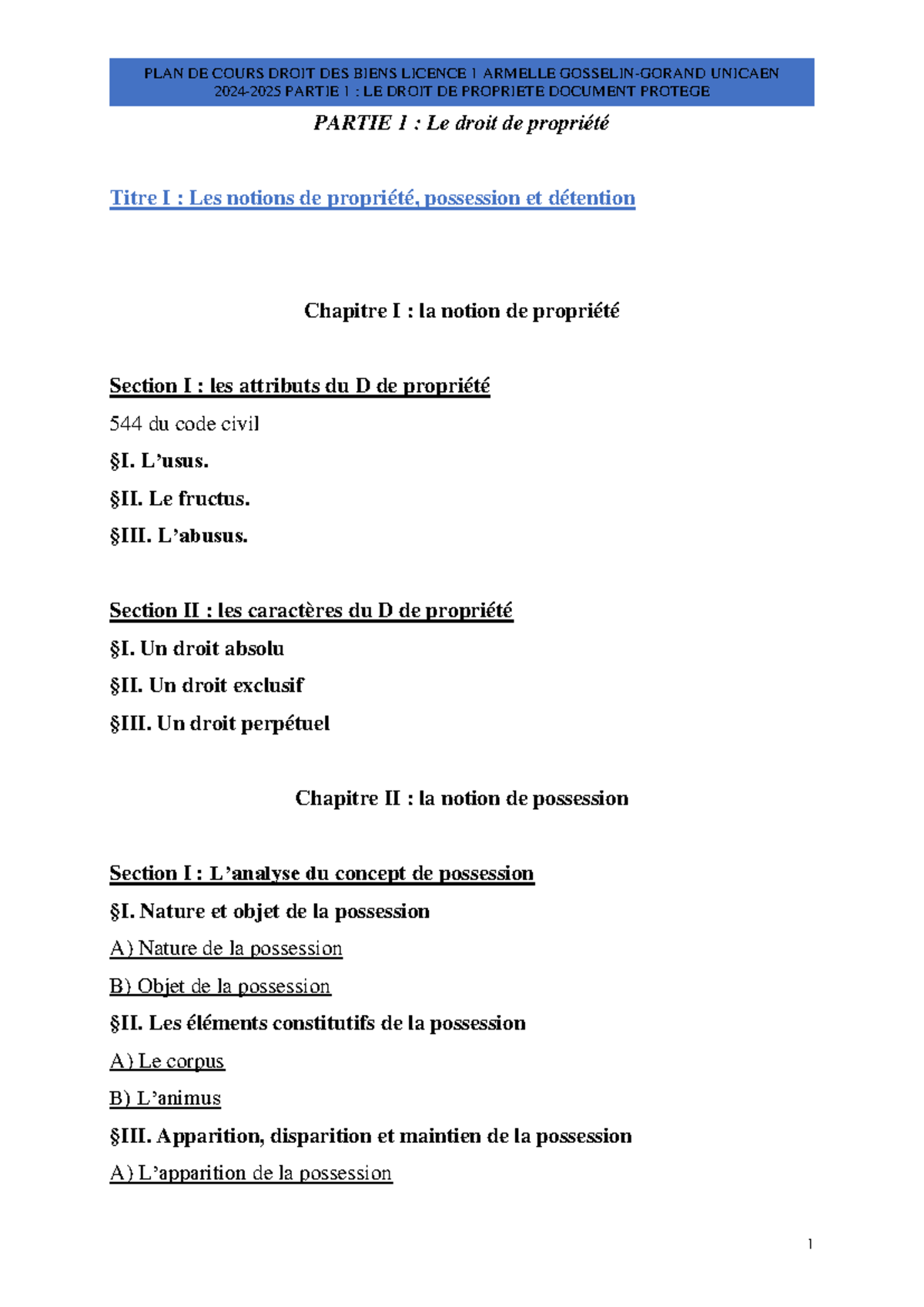 Plan partie 1 droit des biens 2024-2025 - 2024 - 2025 PARTIE 1 : LE ...