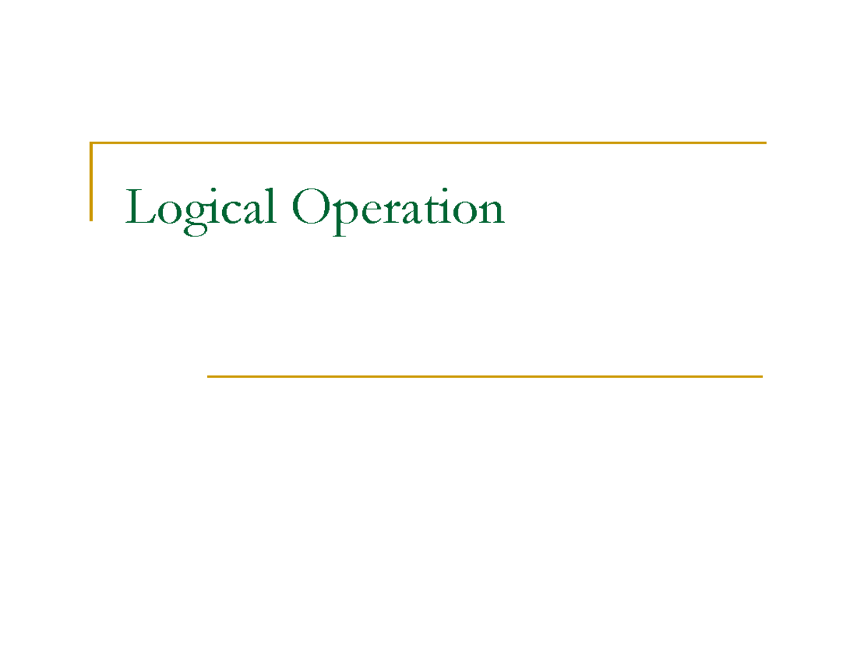 Logical operation - Logical Operation Logical Operation Logic ...
