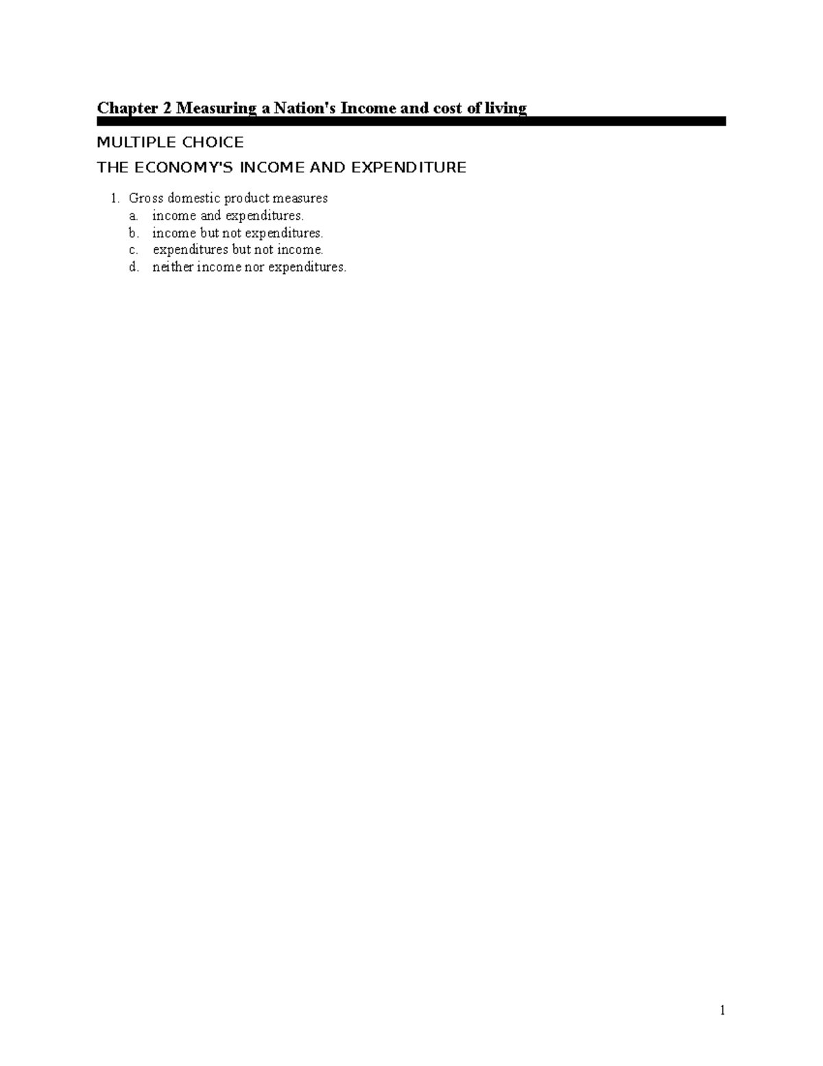 Macro econ test - Chapter 2 Measuring a nation's income and cost of ...