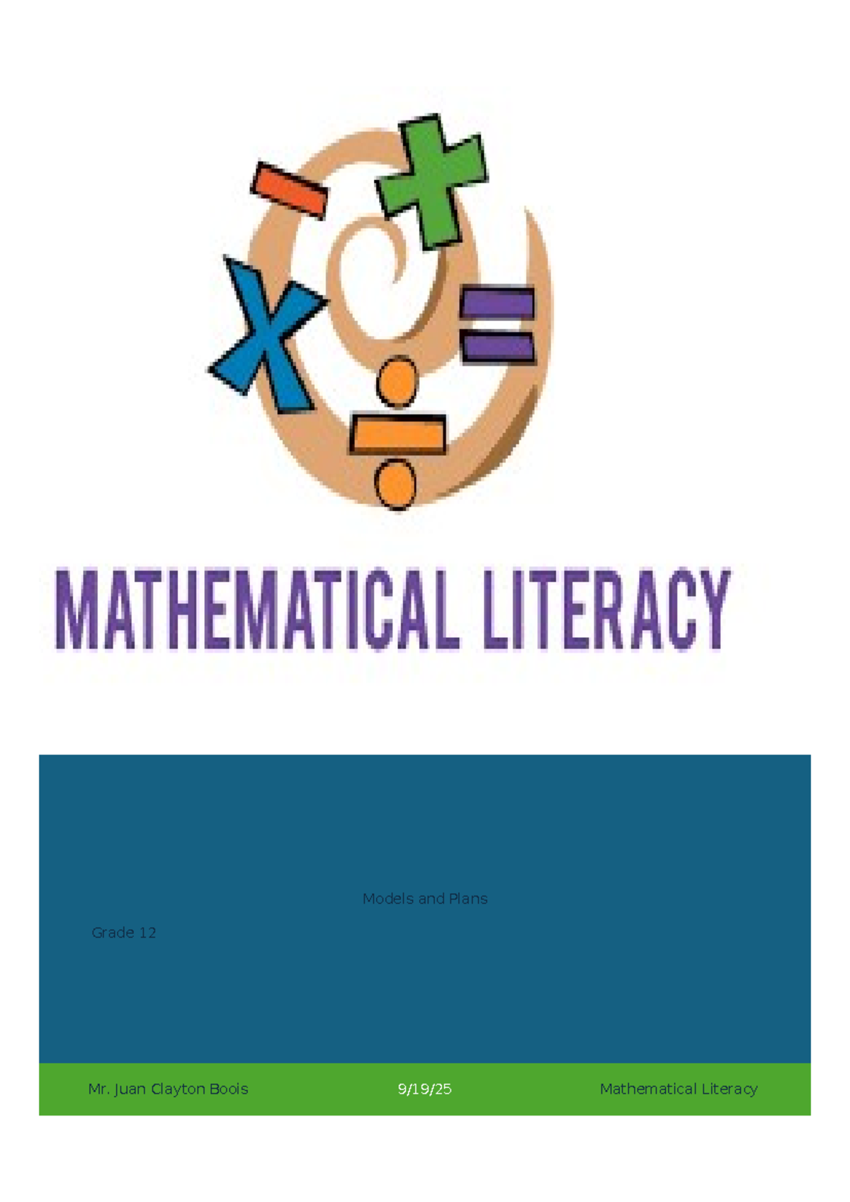 Gr. 12 Mathematical Literacy: Models & Plans Questions - Mr. Boois ...