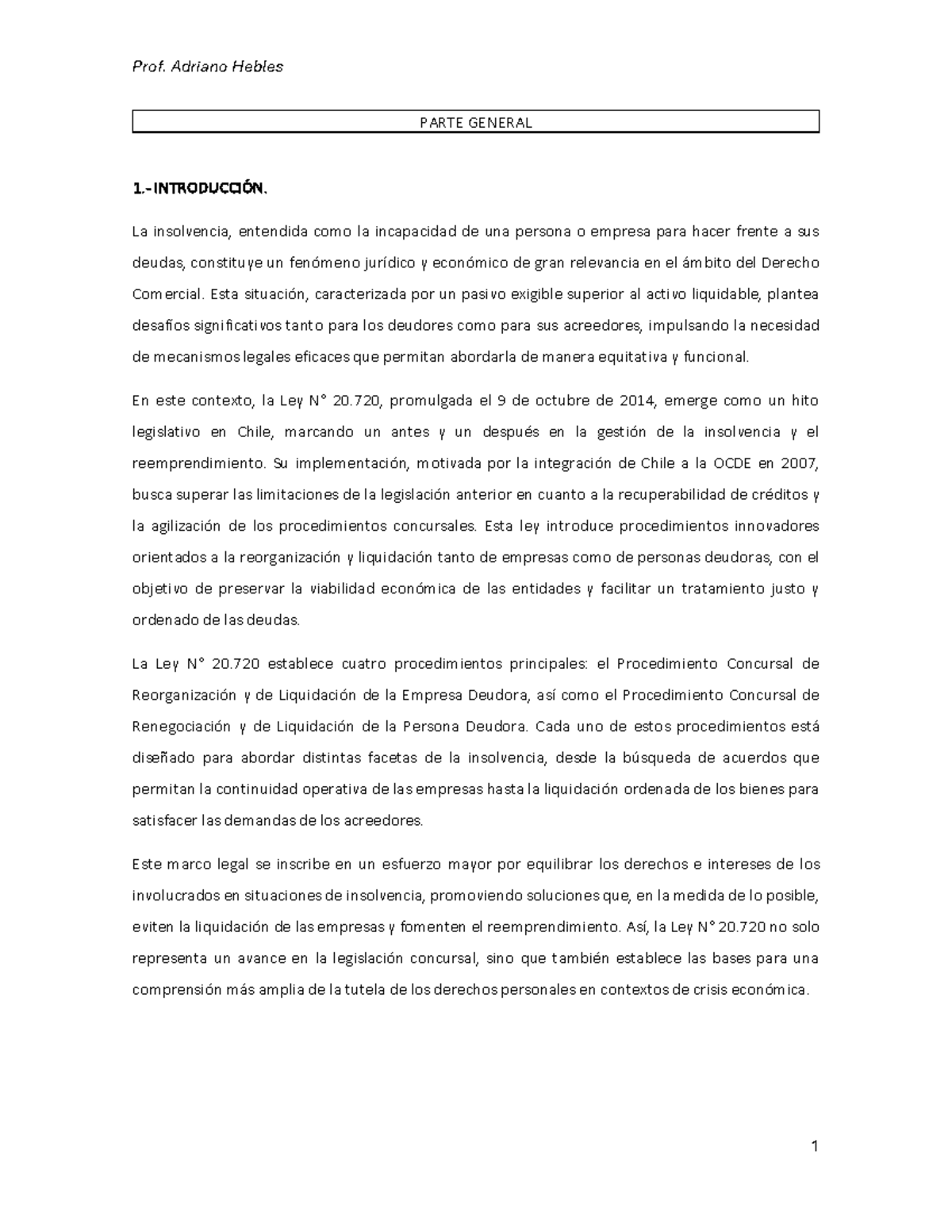 2024 Concursal Parte General - PARTE GENERAL 1.- INTRODUCCIÓN. La ...