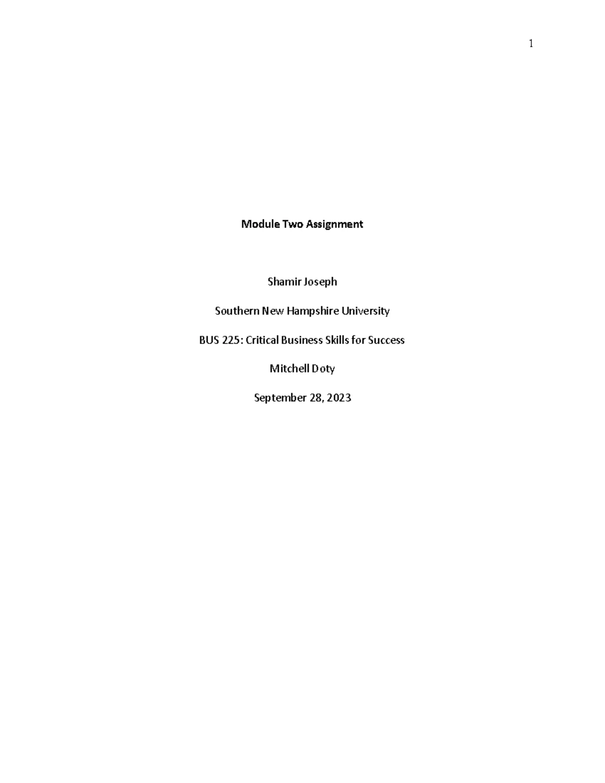 BUS225 Module 1 Assignment: The Role of Critical Thinking in Business ...