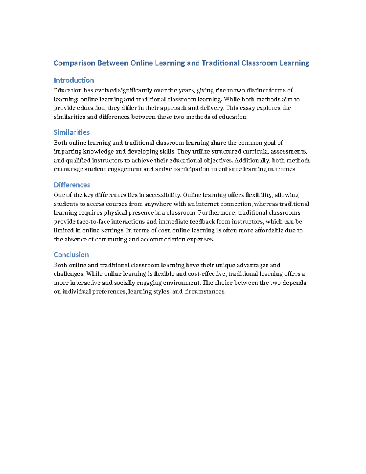 Comparison of online learning and traditional classroom learning: A ...