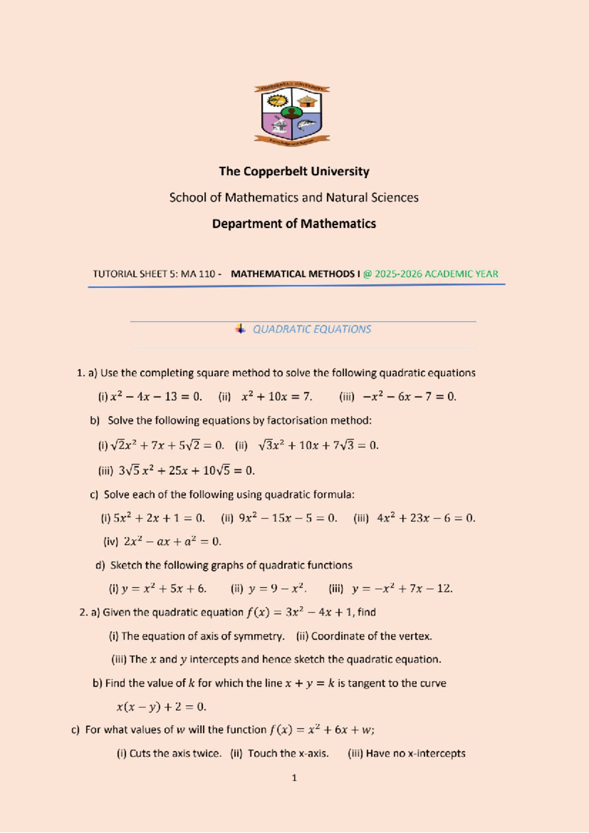 Tutorial Sheet 5: MA110 Mathematical Methods - Quadratic Equations ...