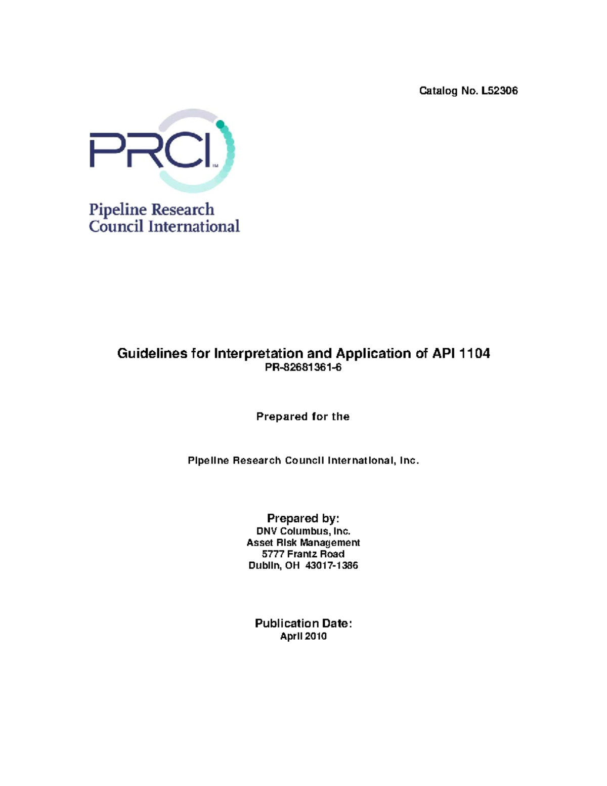 Guidelines for Interpretation and Application of API 1104 PR-82681361-6 ...
