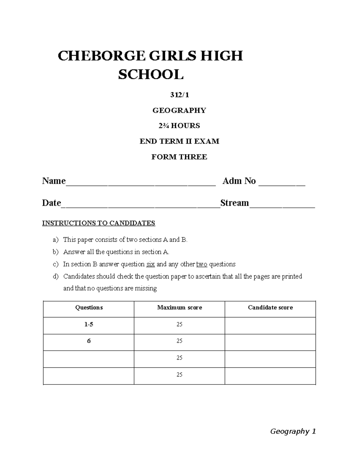 End term 2 Geography form 3 - 312/ GEOGRAPHY 2¾ HOURS END TERM II EXAM ...