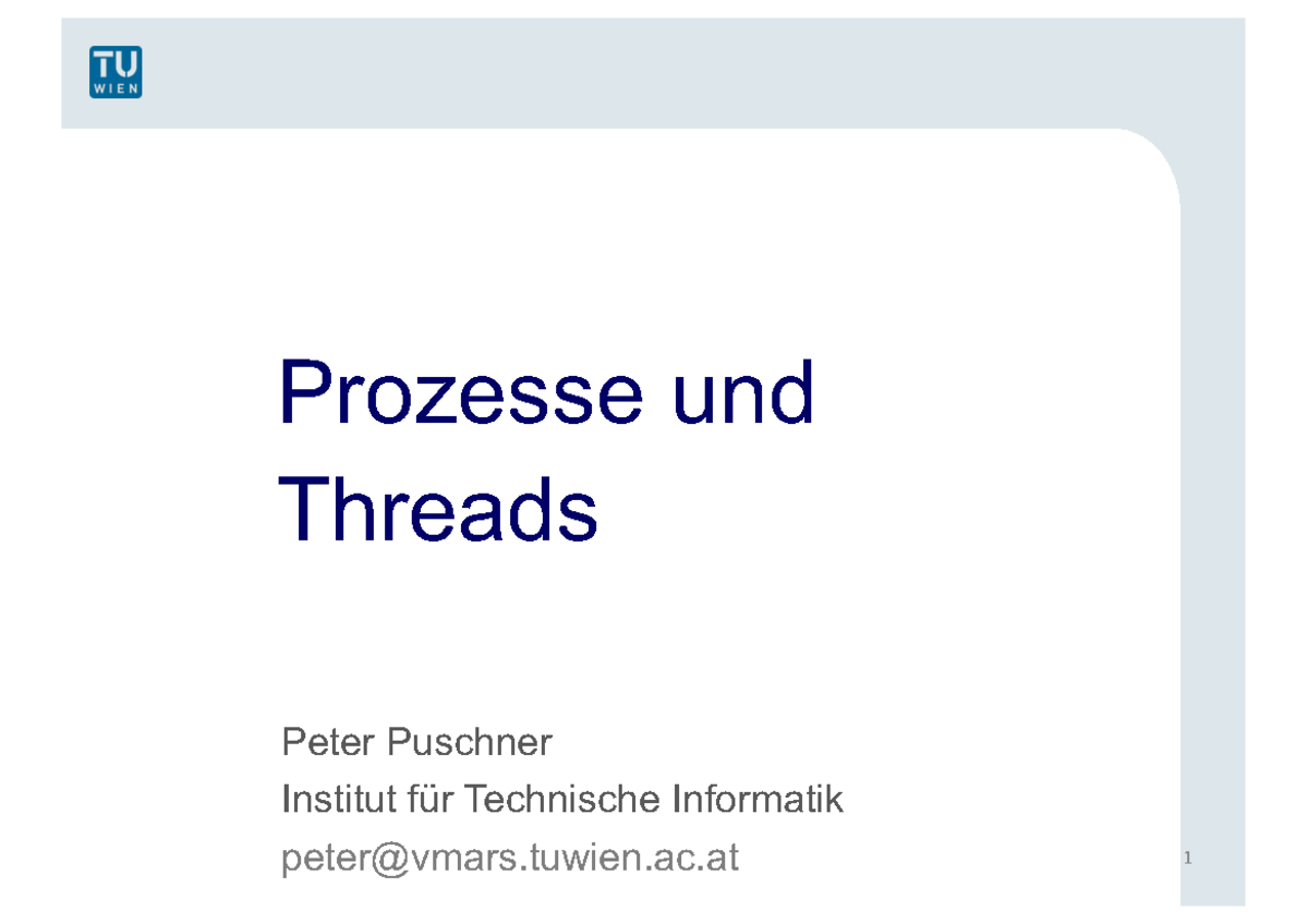 Vorlesung Betriebssysteme: Prozesse und Threads (BS02) - Studocu