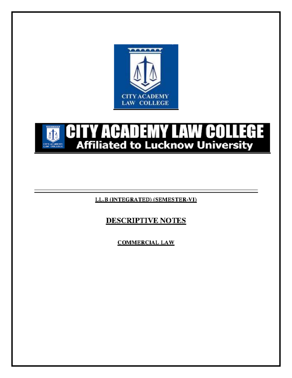 LL.B (Integrated) VI Semester Commercial Law: Descriptive Notes & Case ...
