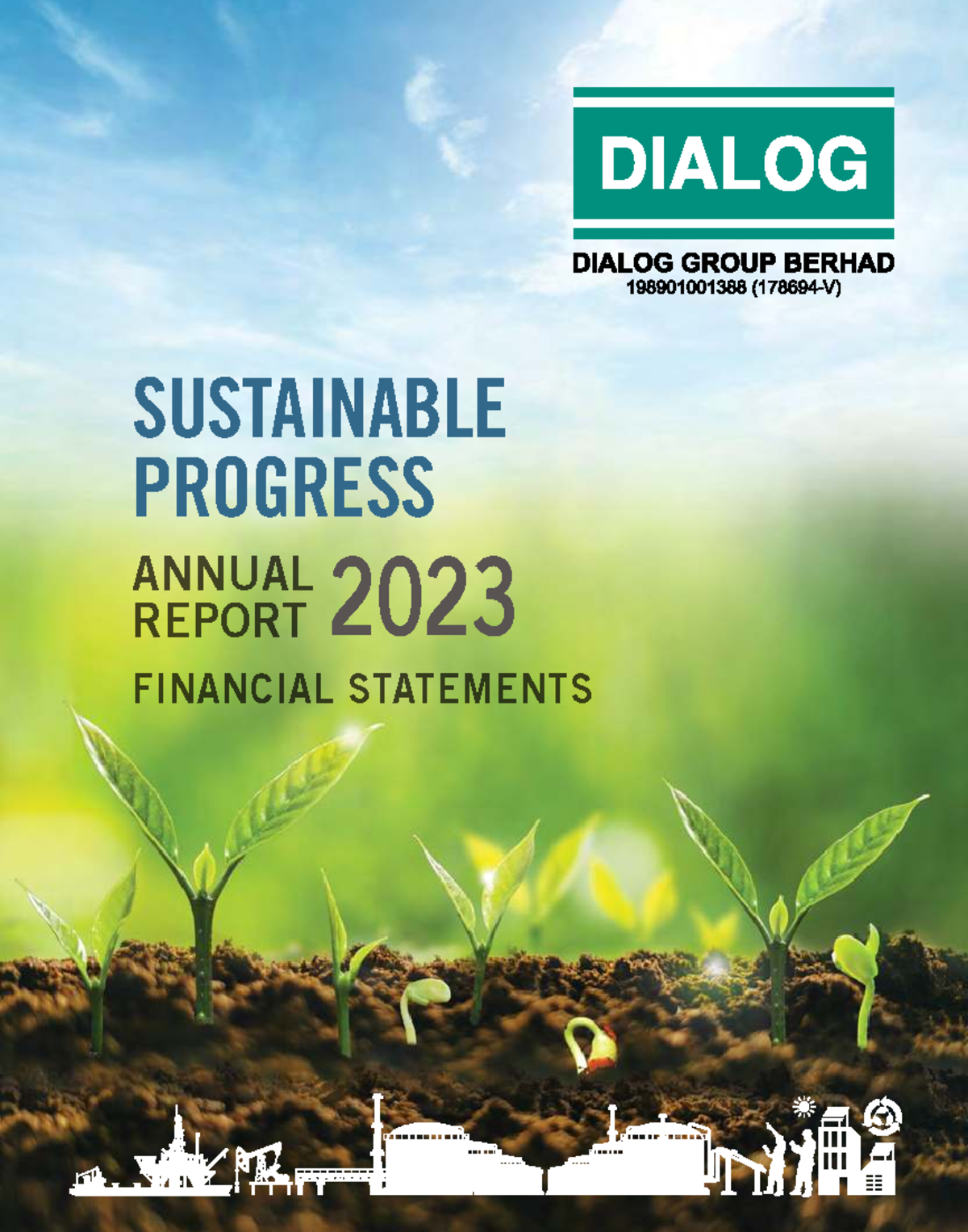 Annual Report 2023: Financial Statements of Dialog Group Berhad - Studocu
