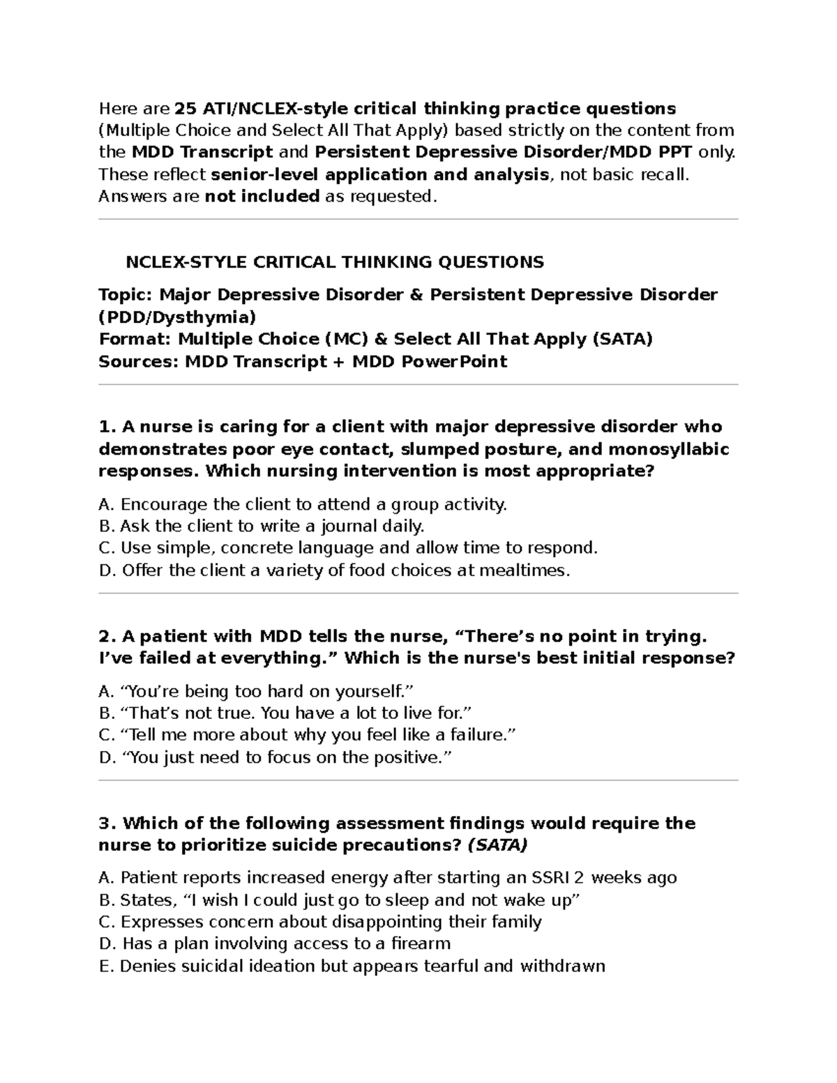 MDD 25 Critical Thinking Practice Questions: MC & SATA Format - Studocu