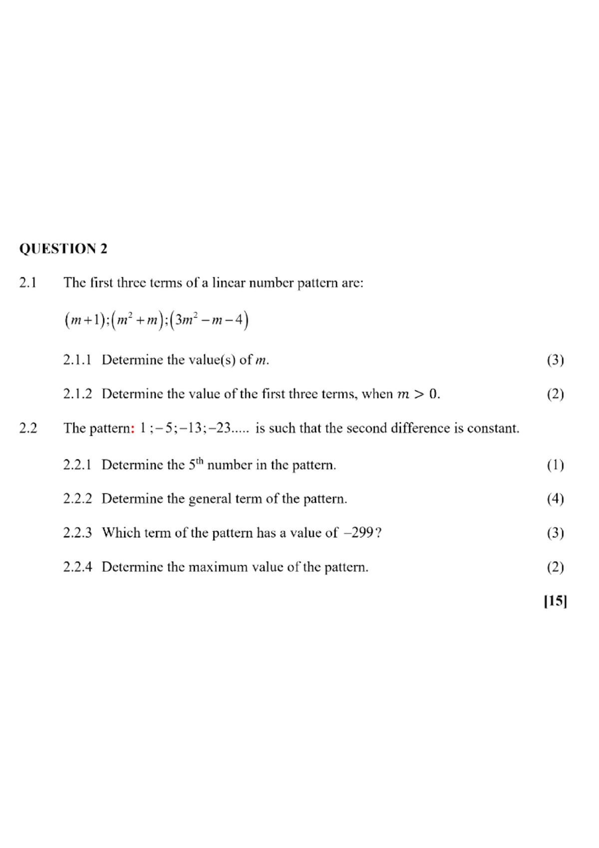 Number patterns test Gr 12 1 - QUESTION 2 2 The first three terms of a ...