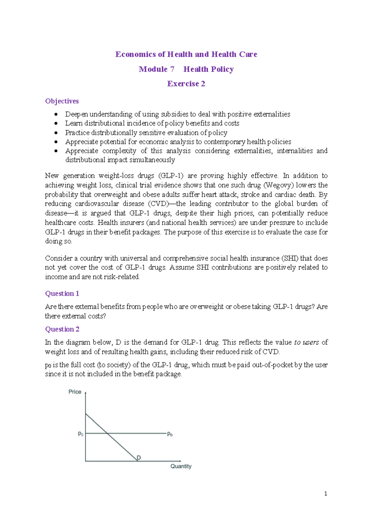 Economics of Health and Health Care: Module 7 - Health Policy Exercise ...
