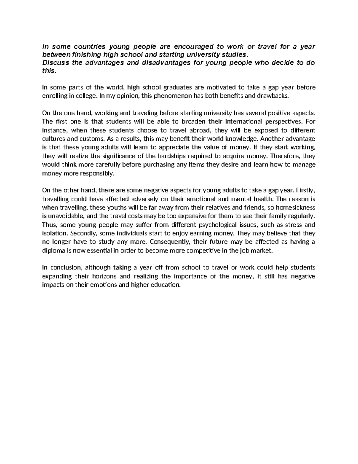 Writing 2 - In some countries young people are encouraged to work or ...