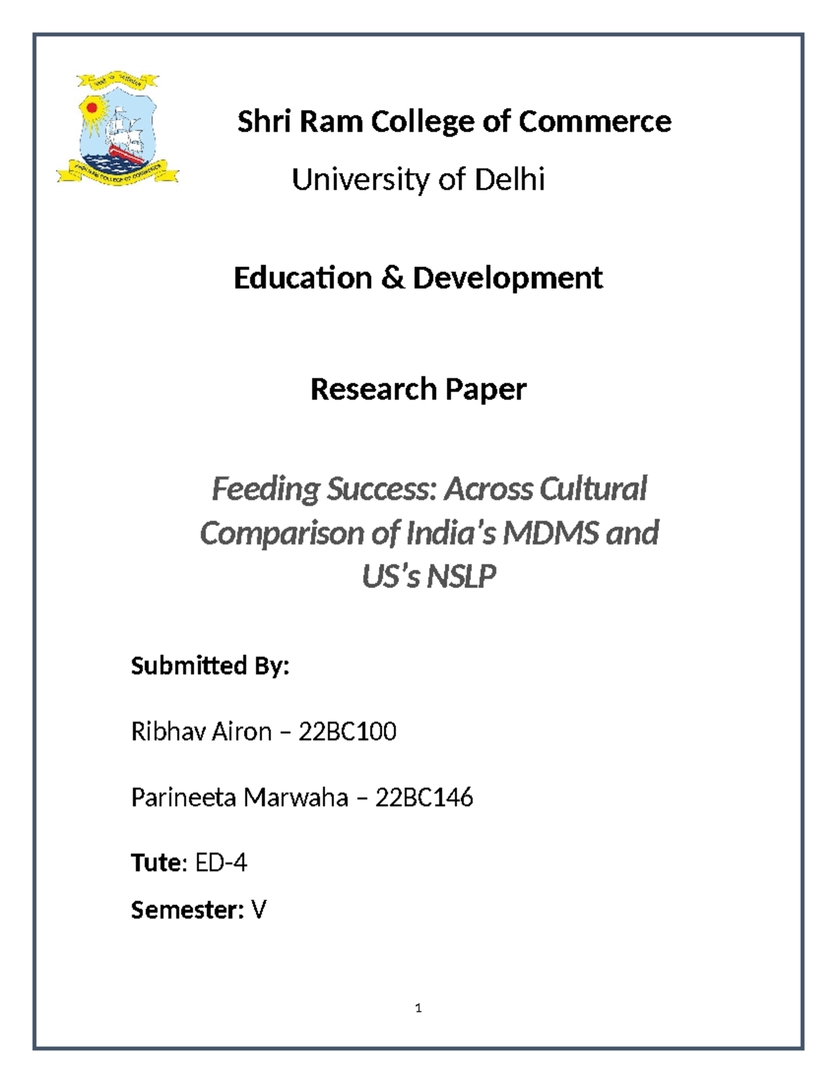 ED - Research Paper: Cultural Comparison of MDMS & NSLP Success - Studocu