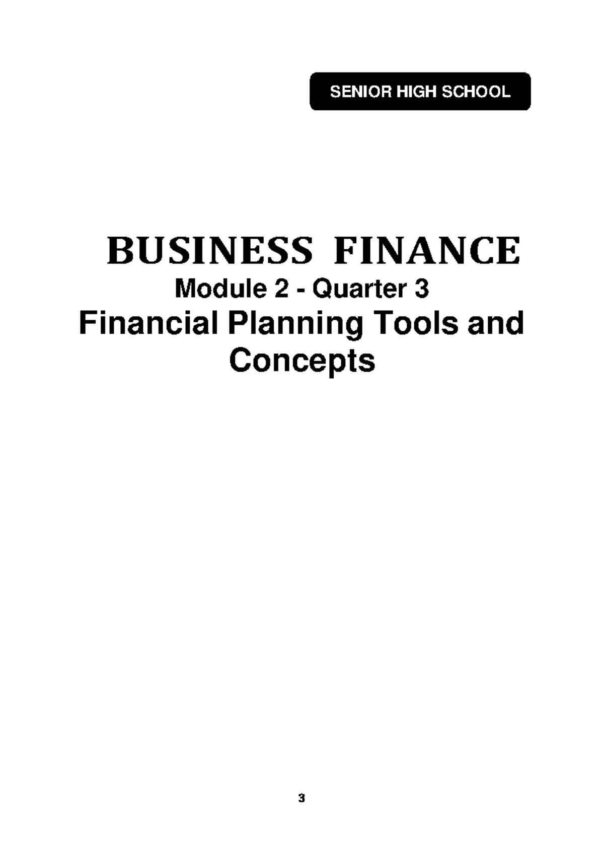 SENIOR HIGH SCHOOL BUSINESS FINANCE Module 2: Financial Planning Tools ...