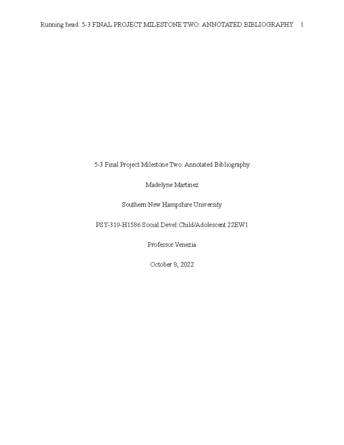 PSY 319 5-3 Final Project Milestone Two: Annotated Bibliography - Studocu