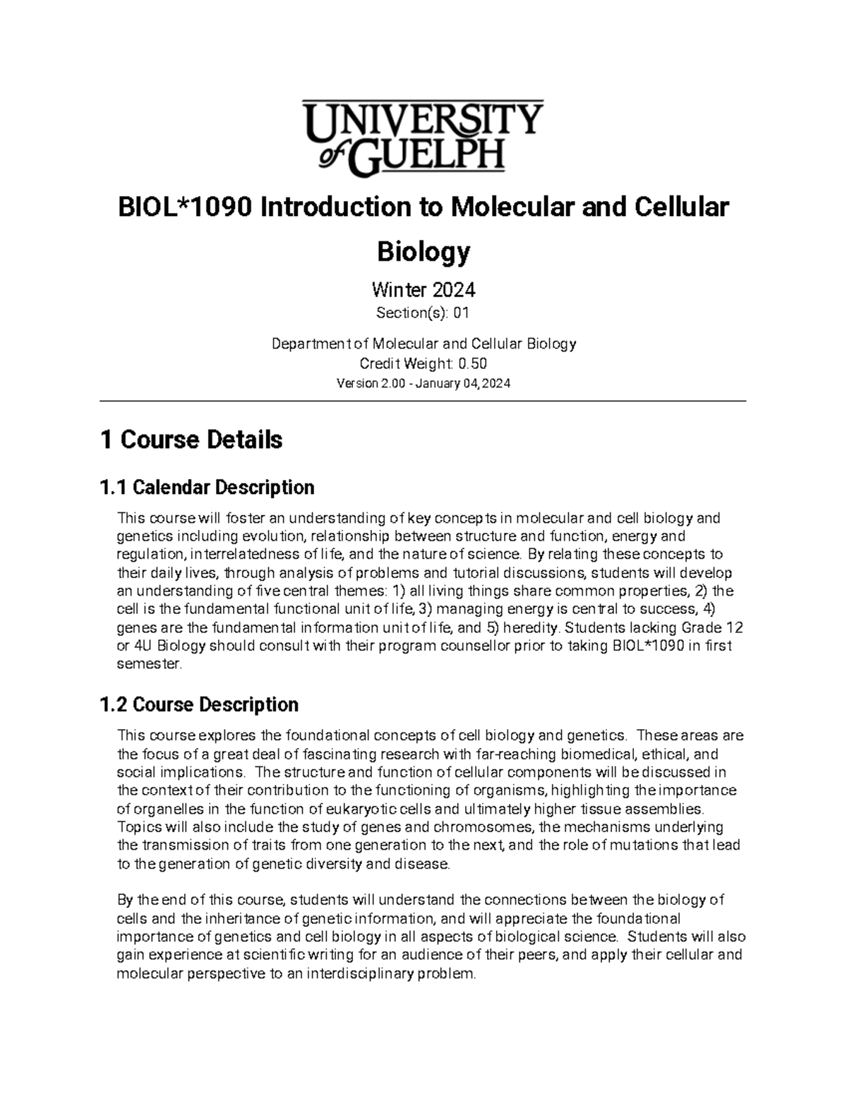 BIOL 1090: Intro to Molecular & Cellular Biology - W24 Course Outline ...