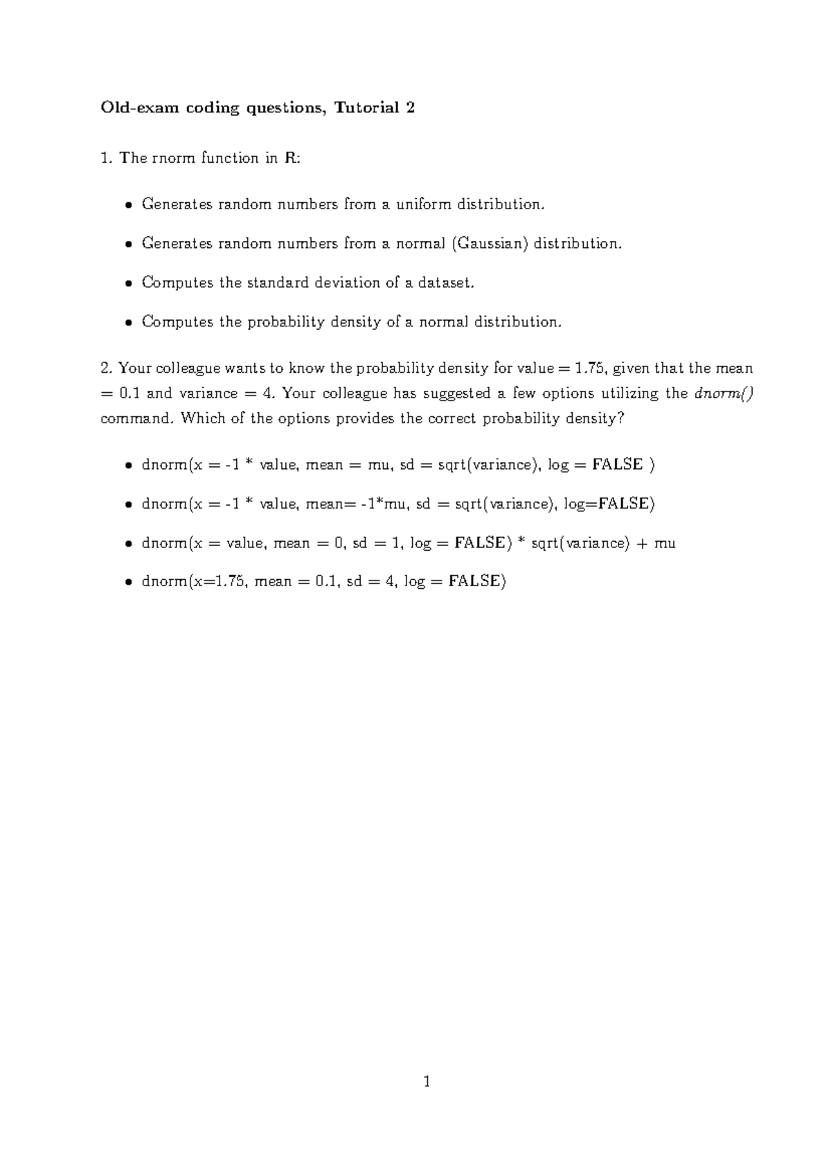 Old Coding Questions Tutorial 2: R's rnorm & dnorm Functions - Studeersnel